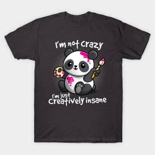 Creatively insane panda T-Shirt